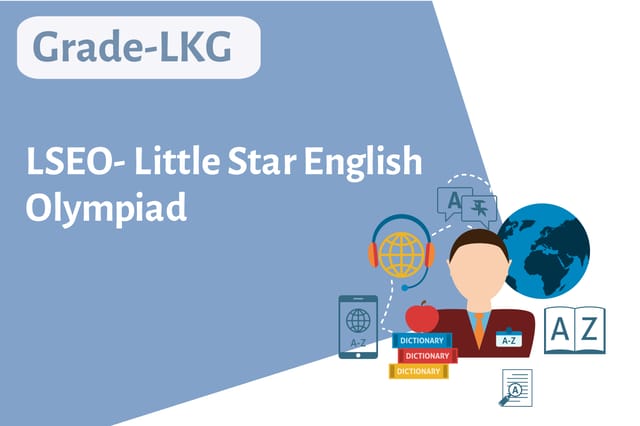 LSEO- Little Star English Olympiad - Grade LKG