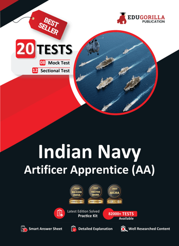 Indian Navy Artificer Apprentice (AA) Recruitment Exam 2023 (English Edition) - 8 Full Length Mock Tests and 12 Sectional Tests (1100 Solved Questions) with Free Access to Online Tests